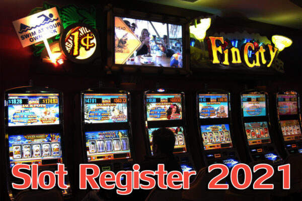 Slot Register 2021