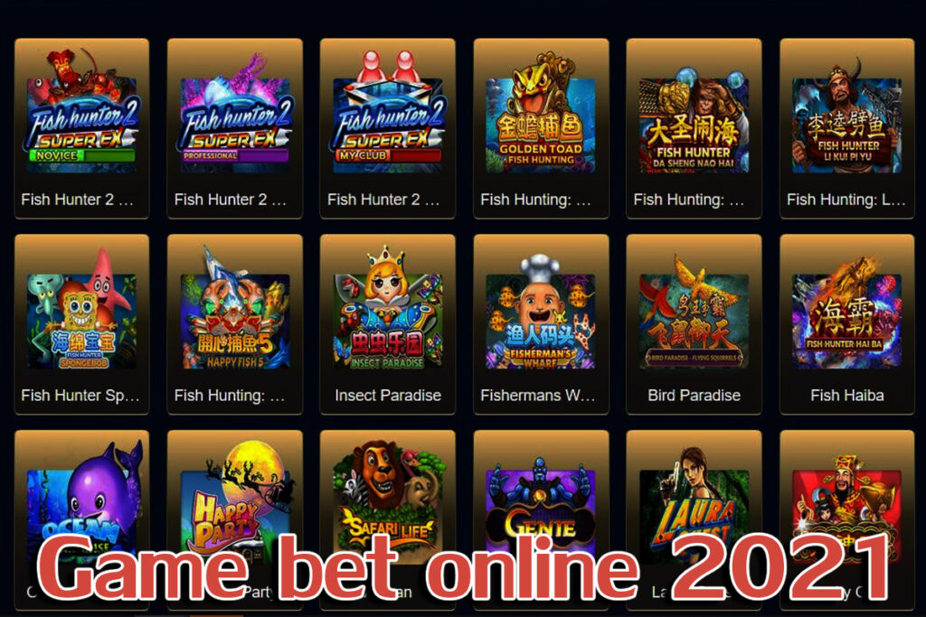 game bet online 2021